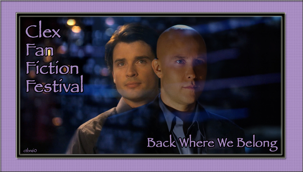 Clex manip pic by ctbn60 - "Back Where We Belong"